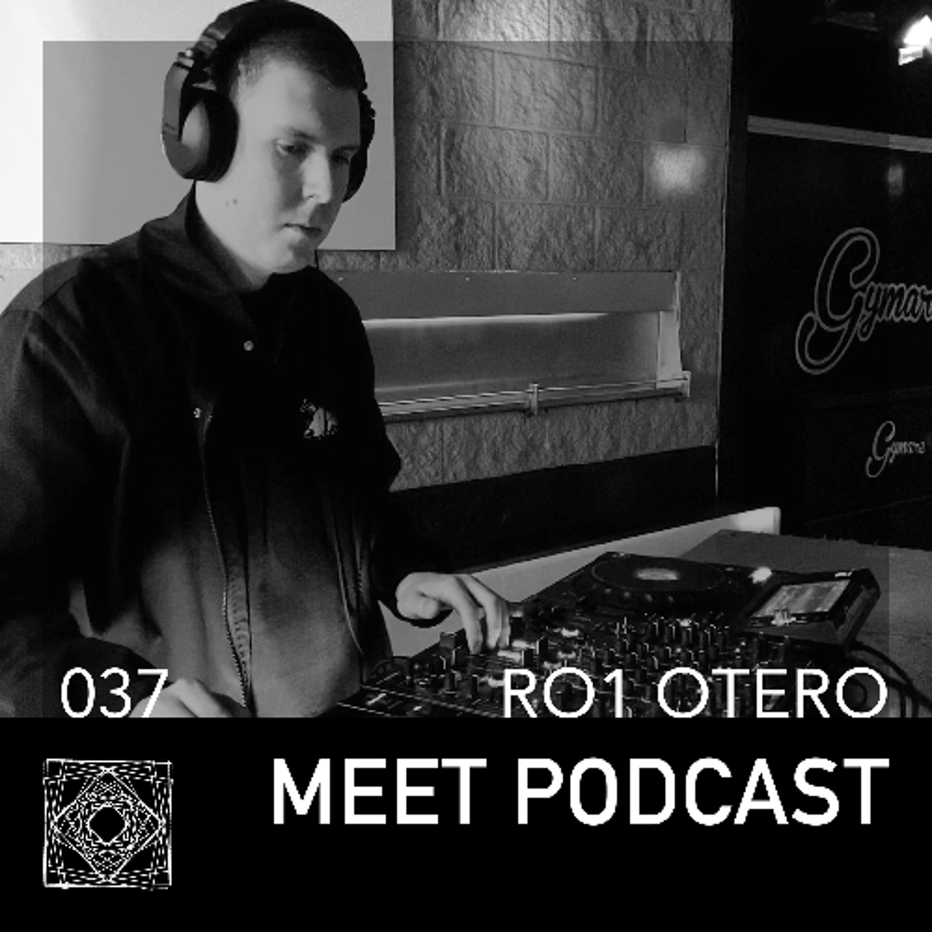 MEET Podcast 037 Ro1 Otero