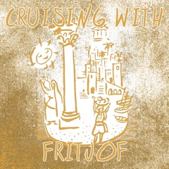 Cruising with Fritjof - Fritjof Drake (#12)