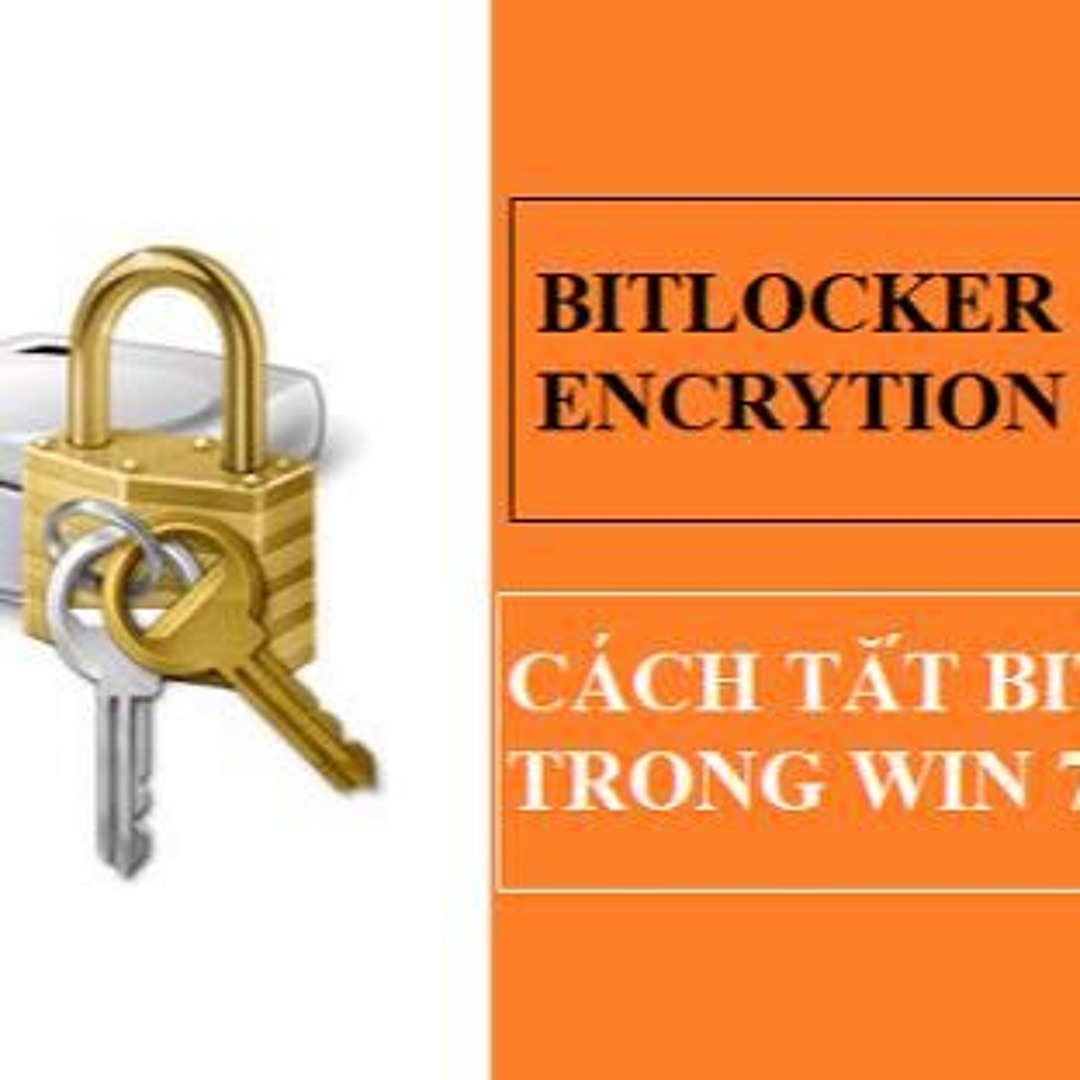 Listen to music albums featuring bitlocker drive encryption la gi cach