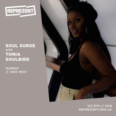 Soul Surge X Reprezent Show 38 Ft Tonia Soulbird