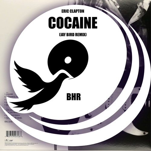 Eric Clapton - Cocaine (Jay Bird Remix) [Support from Don Diablo]