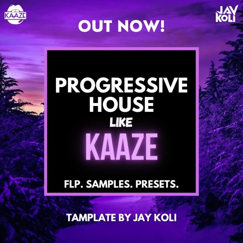 Progressive House like KAAZE [Tamplate By Jay Koli]