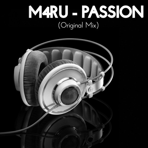 Passion (Original Mix)