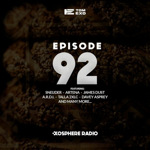 Exosphere Radio (#EXOSPHERE092)