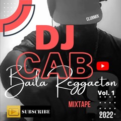 BAILA REGGAETON DJCAB MIXTAPE 2022.mp3