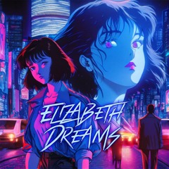 Elizabeth Dreams