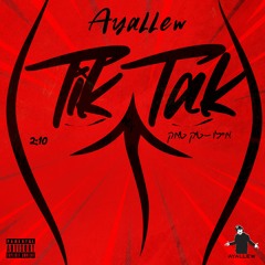 Avrham Ayallew - Tik Tak (prod.by Amit Sagie) | אברהם איילאו - טיק טאק