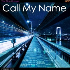 Call My Name