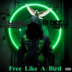 M DEE 21 & Klubb Efect - Free Like A Bird (Sample)