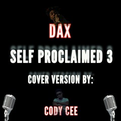 Dax Self Proclaim 3 Cover