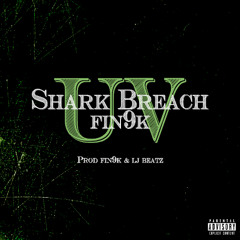 UV Prod fin9k & LJ Beatz