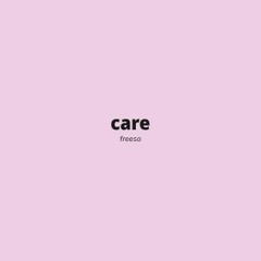 FREESO - CARE (SESSION Song Contest)