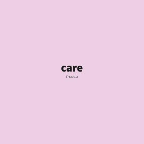 FREESO - CARE (SESSION Song Contest)