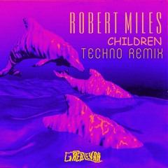 Robert Miles - Children (Techno Remix)