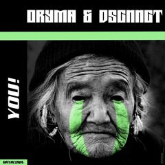 ORYMA, dscnnct - You!