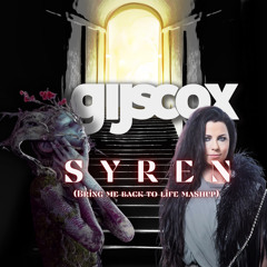 Anyma Vs Evanescence - Bring Syren To Life (Gijs Cox' 2023 Smashup)