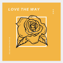 LOVE THE WAY (feat. JayAich)
