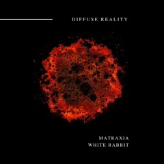 Matraxia - White Rabbit