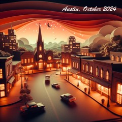 Chapter Eleven - Austin, October 2024