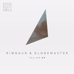 Rimbaud & Globemaster - Lujuria (Original Mix) [Clandestinne Music]