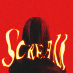 SCREAM