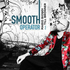 Mario Biondi - Smooth Operator (Sam(GR) Edit )