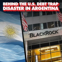 How a US debt trap in Argentina is fueling inflation, dollarization, far right