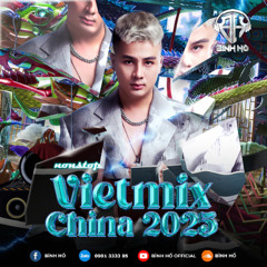 (Demo 2H ) Vietmix China 2025 - Bình Hồ Remix - Liên Hệ Mua Nhạc Zalo 0901.3333.85 Giá ưu Đai..