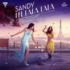 Sandy - Fel Lala Lala - ساندي - في اللالا لالا