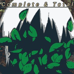 Complete & Total