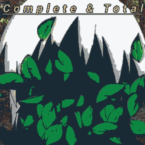 Complete & Total
