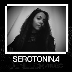 Develop Radio 001 - Serotonina