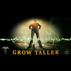GROW TALLER - Unlock Your Full Height Potential