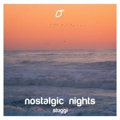 stuggi - nostalgic nights