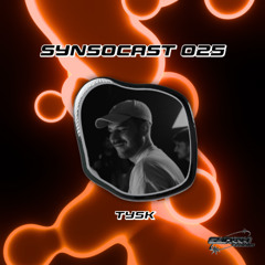 SynSoCast 025 | TYSK