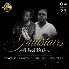 DJ Limzy & Sir Influential Live @ Gallistair's Birthday Celebration - 4/2/23