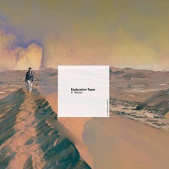 Exploration Tapes P. Nehbel