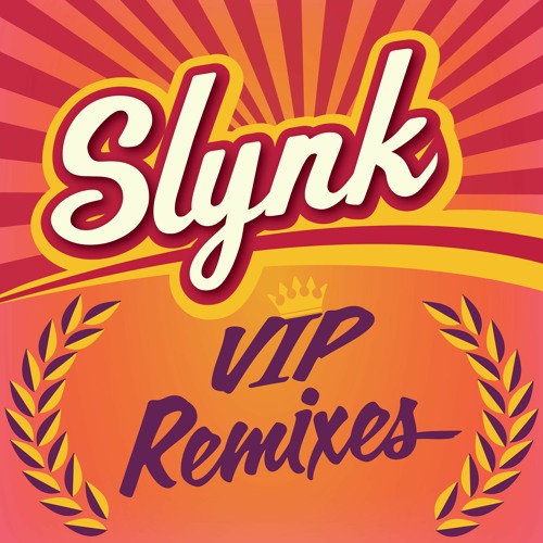 Slynk - My Sound (Slynk VIP Remix)