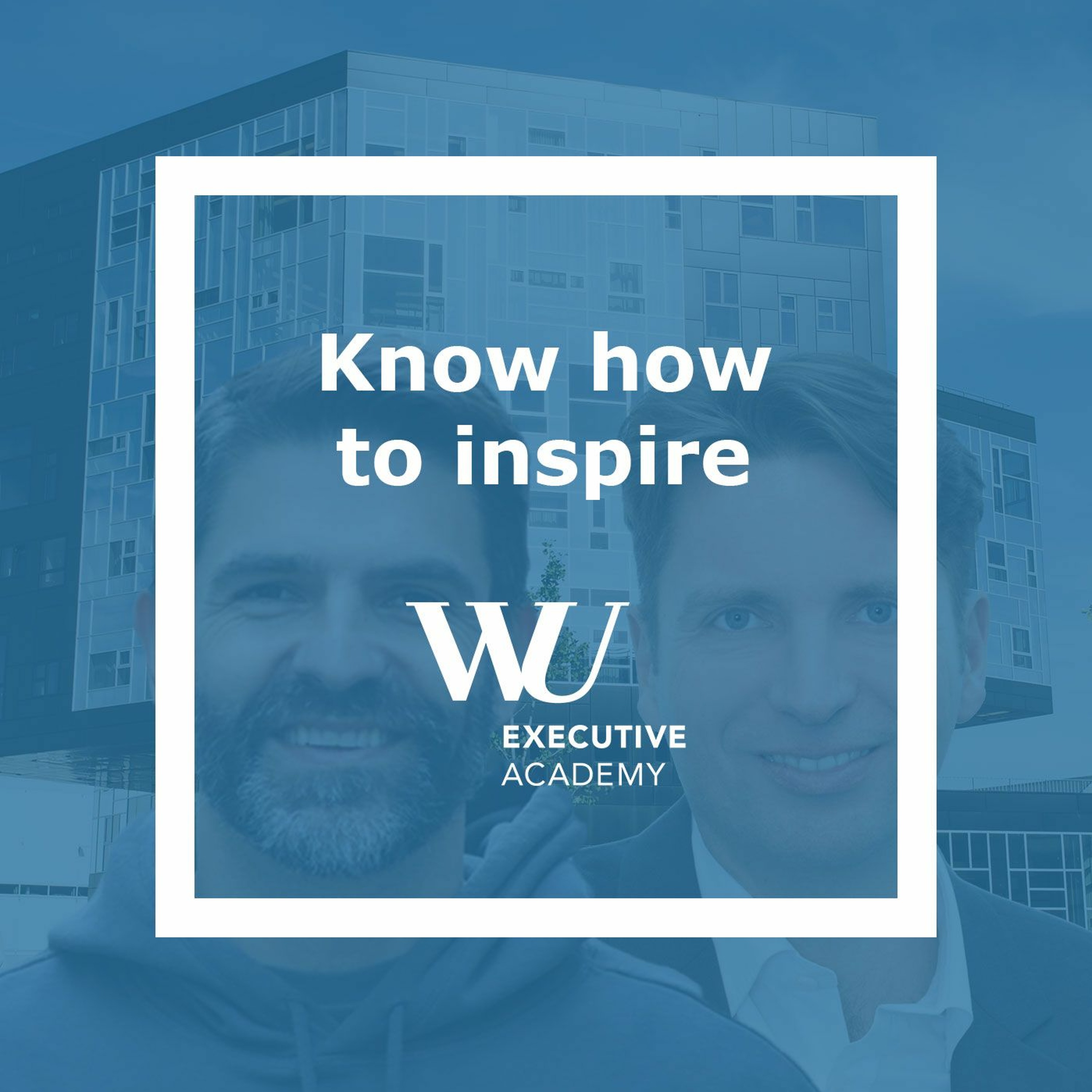 WU Executive Academy Podcast