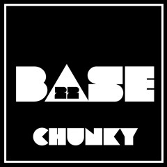 Chunky Hard House - Mixed By BASE22