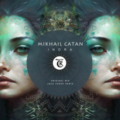 Mikhail Catan - Indra (Original mix) [Tibetania Orient]
