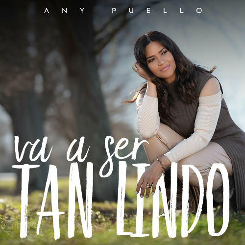 Any Puello - Va A Ser Tan Lindo
