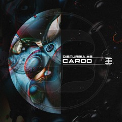 CARDO @ DISTURBIA #5 - RADION | 13 MAY 2023