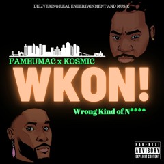 WKON (Wrongkind Of N****)