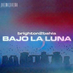 BAJO LA LUNA