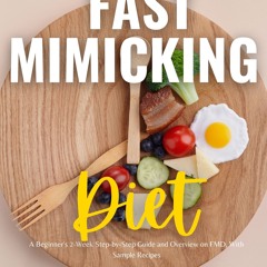 ePub/Ebook Fast Mimicking Diet BY : Bruce Ackerberg