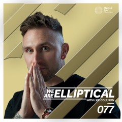 We Are Elliptical #077 with Lee Coulson (Mully & Shvman Guest Mix)