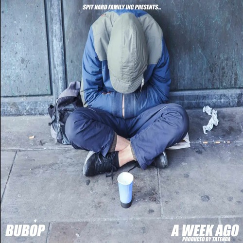 Bubop A Week Ago