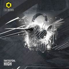 Taktgefühl - High (Original Mix)