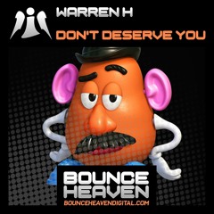 Warren H - Don't Deserve You